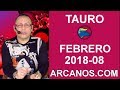 Video Horscopo Semanal TAURO  del 18 al 24 Febrero 2018 (Semana 2018-08) (Lectura del Tarot)