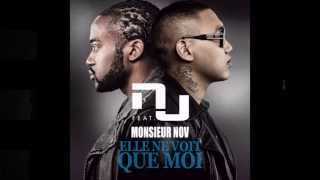 NJ Feat Monsieur NOV - Elle ne voit que moi (SON Officiel)