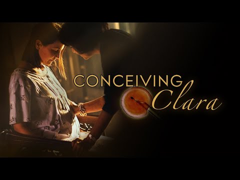 Conceiving Clara'