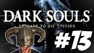 DARK SOULS #13 - Si va nel... ghetto? YaoYao!