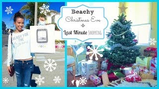 Beachy Christmas Eve + Last Minute Shopping! ❄ #DIYDecember Day 21