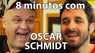 8 minutos - Oscar Schmidt