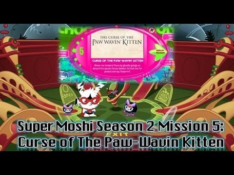 Moshi Monster Cheats: Super Moshi Season2 Mission 5 - Curse of The Paw ...