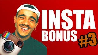 InstaBonus #3 - Best Of de mes InstaVidéos/Vines