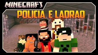 COPS N ROBBERS - EXPERIENCIAS COM HUMANOS!! Minecraft