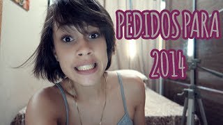 Pedidos para 2014