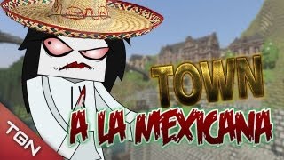 MINECRAFT: TOWN A LA MEXICANA