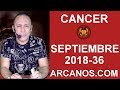 Video Horscopo Semanal CNCER  del 2 al 8 Septiembre 2018 (Semana 2018-36) (Lectura del Tarot)