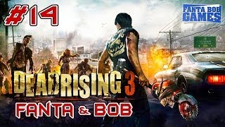 Fanta et Bob dans Dead Rising 3 - Ep.14