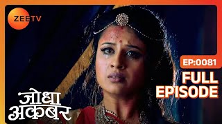 Hindi-serials-video-17711-Jodha Akbar Hindi Serial Episode : 81, Telecasted on :08/10/2013 Hindi-serials-video-17711-Jodha Akbar Hindi Serial Episode : 81, Telecasted on :08/10/2013
