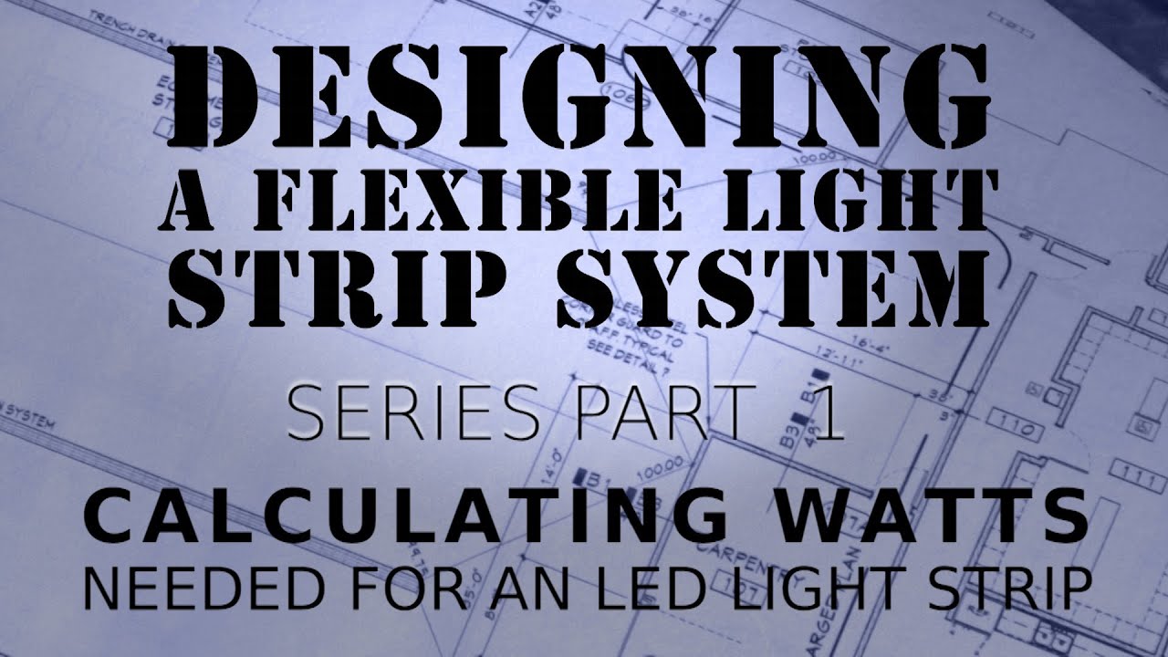 how to calculate watts with led light strips youtube how to calculate watts with led light strips youtube