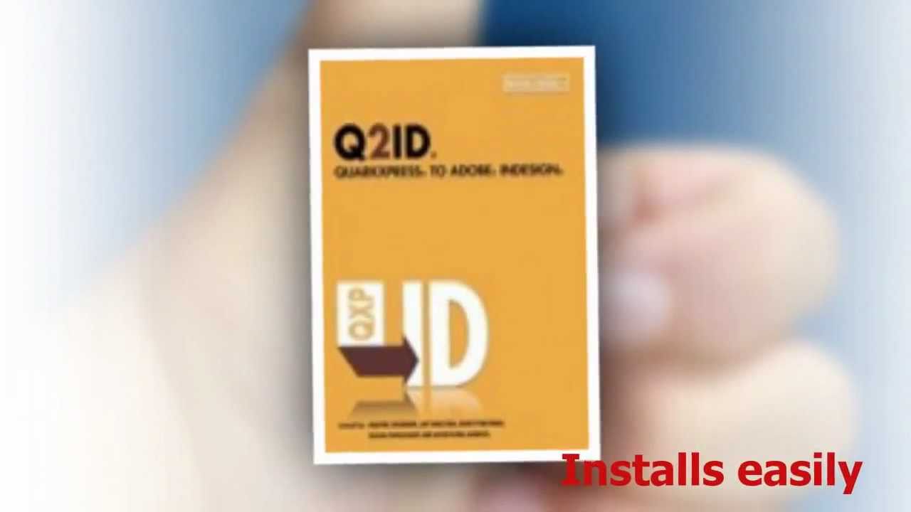 Q2ID Plugin - Convert QuarkXpress To InDesign - YouTube