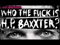 H.P. Baxxter Who The Fuck Is H.P. Baxxter