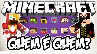 QUEM É QUEM? | CARA A CARA? - Minecraft (NOVO)