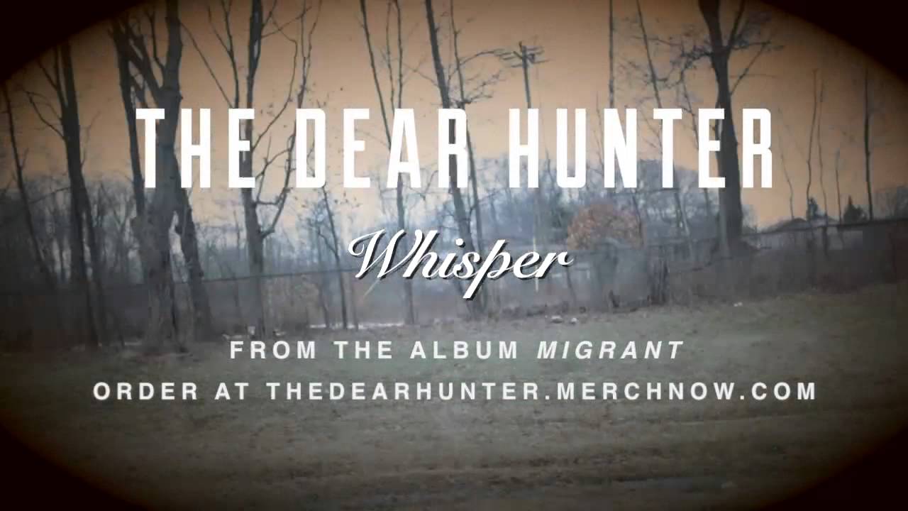 The Dear Hunter "Whisper" - YouTube