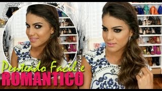 Penteado fácil e romantico em minutos