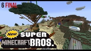 SUPER MINECRAFT BROS - Episodio 6 - EL FINAL