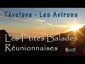 Les p'tites balades Réunionnaises au Tévelave - Les Avirons - Ile de La Réunion
