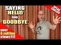 Learning English - Lesson Two (Hello/Goodbye)