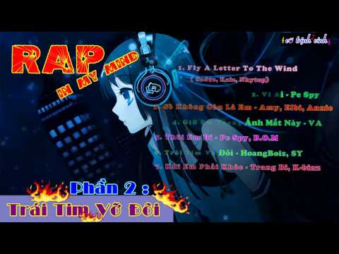 Tuyển Tập Nhạc Rap Việt Hay - Phần 2
