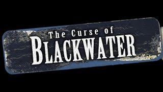 Продолжение невыносимого кошмара [Curse of Blackwater #5]