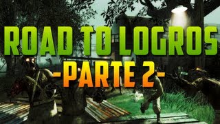 WaW: Zombies | Shi No Numa - Road to Logros [Parte 2]