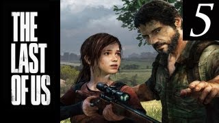 Two Best Friends Play The Last of Us (Part 5)