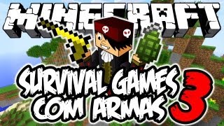 Survival Games com Armas 3: Minecraft