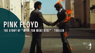 Pink Floyd: Story of Wish You Were Here (trailer) Pink Floyd: Story of Wish You Were Here (trailer)