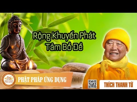 Rộng Khuyến Phát Tâm Bồ Đề