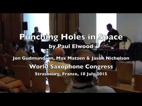 Jon Gudmundson, Max Matzen, and Jason Nicholson premiering Paul Elwood’s “Punching Holes in Space”