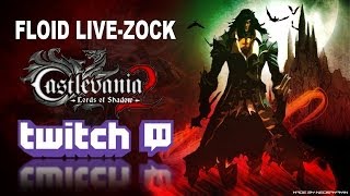 Let's Play CASTLEVANIA Lords of Shadow 2 (Twitch Session Upload)