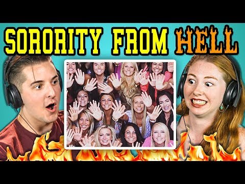 COLLEGE KIDS REACT TO SORORITY FROM HELL Sorority Chants