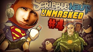 SUPERMAN vs. LEX LUTHOR! - Scribblenauts: Unmasked - Ep. 4