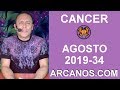 Video Horscopo Semanal CNCER  del 18 al 24 Agosto 2019 (Semana 2019-34) (Lectura del Tarot)