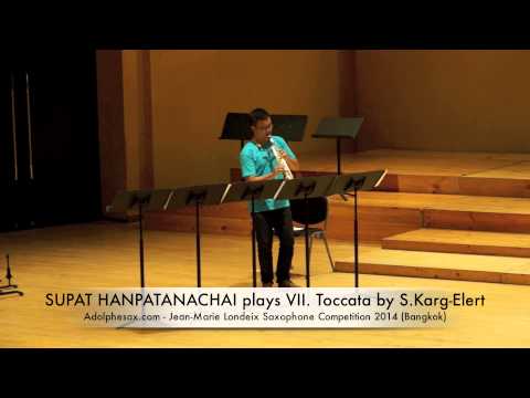 SUPAT HANPATANACHAI plays VII Toccata by S Karg Elert