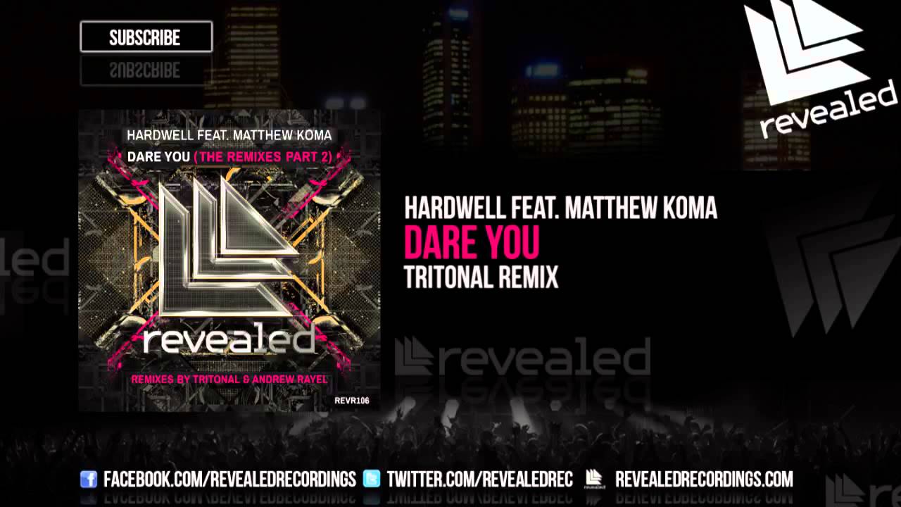 Hardwell - Dare You Lyrics AZLyricscom