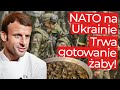 Wraca temat wojsk NATO na Ukrainie! Trwa gotowanie aby!
