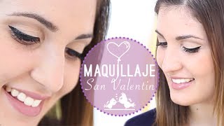 Como maquillarse los ojos para San Valentín "Maquillaje Sencillo"