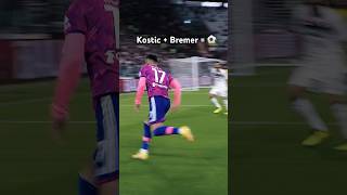 Kostic loves assisting Bremer 🤩⚽️?