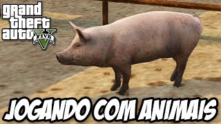 GTA V - Jogando como ANIMAIS, Coiote, Javali, PORCO MOD