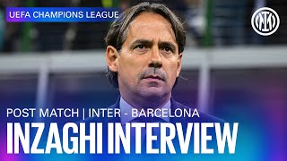INTER 1-0 BARCELONA | SIMONE INZAGHI EXCLUSIVE INTERVIEW 🎙️⚫🔵??