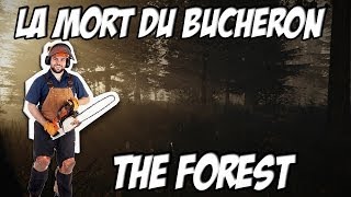 The Forest: Les bûcherons n'ont qu'à bien se tenir !