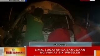 BT: 5, sugatan sa banggaan ng van at 6-wheeler sa Diliman, QC