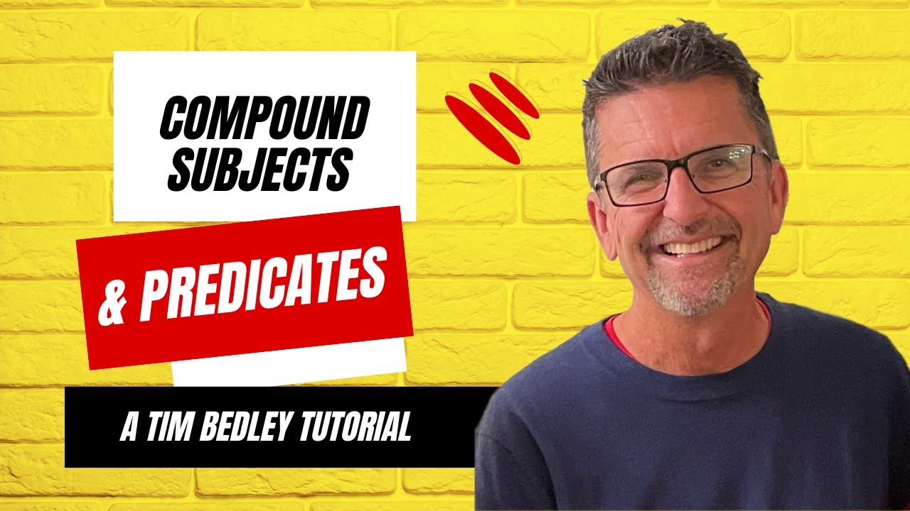 Compound Subjects and Compound Predicates Tutorial - YouTube
