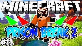 DE VOLTA?! - PRISON BREAK 2: Minecraft #11