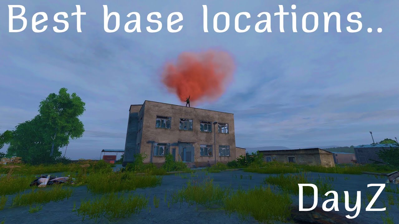 5 Top Base Locations On Livonia DayZ 1.