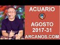 Video Horscopo Semanal ACUARIO  del 30 Julio al 5 Agosto 2017 (Semana 2017-31) (Lectura del Tarot)