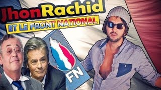 Jhon Rachid Et Le Front National