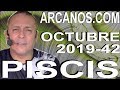 Video Horscopo Semanal PISCIS  del 13 al 19 Octubre 2019 (Semana 2019-42) (Lectura del Tarot)